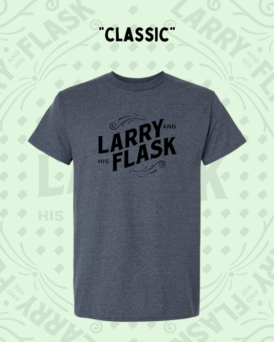 Larry And His Flask - T-Shirt - Classic